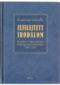 Komáromi Gabriella - Elfelejtett irodalom