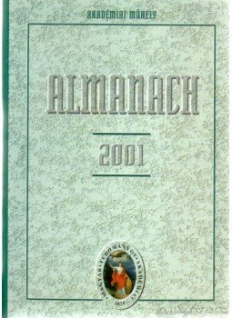 Burucs Kornélia, Glatz Ferenc - A Magyar Tudományos Akadémia almanachja 2001, Budapest 2001 antikvár könyv