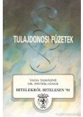 Vada Tamásné,Dr. Pintér János - Hitelekről hitelesen '91