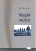 Sós Péter János - Magyar exodus