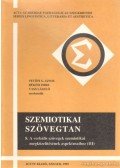 Békési Imre,Petőfi S. János,Vass László - Szemiotikai szövegtan 8.