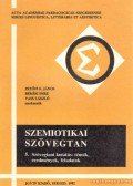 Békési Imre,Petőfi S. János,Vass László - Szemiotikai szövegtan 5.