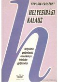 Fercsik Erzsébet - Helyesírási kalauz