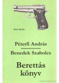 Péterfi András,Benedek Szabolcs - Berettás könyv