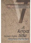 Szennay András - A kereszt titka