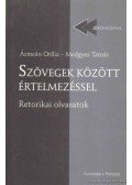Ármeán Otília,Medgyes Tamás - Szövegek között értelmezéssel
