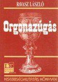 Ravasz László - Orgonazúgás