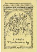 Benedek Elek - Székely Tündérország