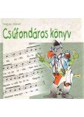 Gágyor József - Csúfondáros könyv