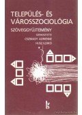 Husz Ildikó (szerk.),Csizmady Adrienne - Település- és városszociológia