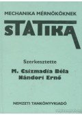 M. Csizmadia Béla,Fekete Tibor,Gelencsér Endre,Kiscelli László,Nándori Ernő - Statika
