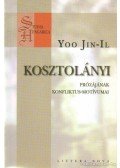 Yoo Jin-Il - Kosztolányi prózájának konfliktus-motívumai
