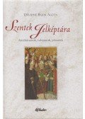 Dávidné Bajor Ágota - Szentek jelképtára