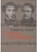 Galgóczy Árpád - Furcsa szerelem