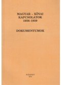 Ormos Mária,Vida István,Szobolevszki Sándor - Magyar-kínai kapcsolatok 1956-1959