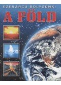 Dönsz Judit - Ezerarcú bolygónk: a Föld