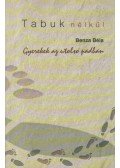 Benza Béla - Gyerekek az utolsó padban