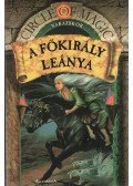 Doyle, Debra,Macdonald, James D. - A főkirály leánya