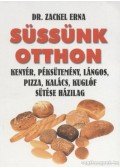 Zackel Erna - Süssünk otthon