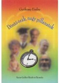 Gyökössy Endre - Döntő órák, nagy pillanatok / Találkozás a Végtelennel