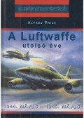 Price, Alfred - A Luftwaffe utolsó éve