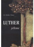 Walther Vilmos - Luther jelleme