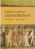 Módos Péter,Tischler János - Közép-európai olvasókönyv