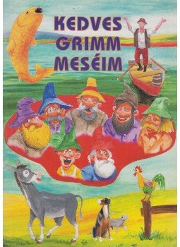Grimm - Kedves Grimm meséim Grimm - Kedves Grimm meséim, Budapest 0 antikvár könyv