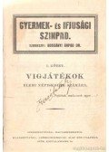 Koszter Atya,Bossányi Árpád dr. (szerk.) - Vigjátékok elemi népiskolák számára I. kötet