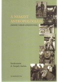 A.Gergely András - A Nemzet Antropológiája