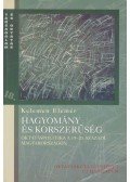 Kelemen Elemér - Hagyomány és korszerűség