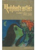 Erdődi Gábor - Holdudvarlás, napudvarlás