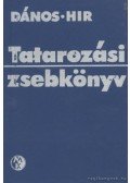 Dános György,Hír Alajos - Tatarozási zsebkönyv