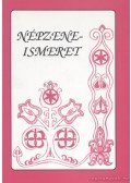 Boguszlavszkijné Kocsis Márta,Bencze Lászlóné Dr. Mező Judit - Népzeneismeret
