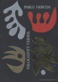 Neruda, Pablo - Válogatott versek (Pablo Neruda)