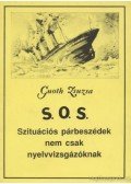 Guoth Zsuzsa - S.O.S. Szituációs párbeszédek nem csak nyelvvizsgázóknak