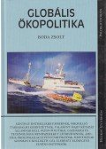 Boda Zsolt - Globális ökopolitika