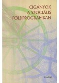 Szoboszlai Zsolt (szerk.) - Cigányok a szociális földporgramban