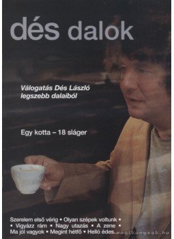 Dés László - Dés dalok Dés László - Dés dalok, Budapest 0 antikvár könyv