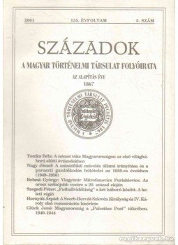Pál Lajos - Századok 135. évfolyam (2001) 5. szám Pál Lajos - Századok 135. évfolyam (2001) 5. szám, Budapest 2001 antikvár könyv