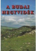 Dr. Juhász Árpád,Dr. Gál Éva - A budai hegyvidék