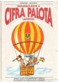 Nógrádi Csilla - Barangolások a Cifra Palota lakóival (dedikált)