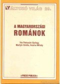 Kozma Mihály,Petrusán György,Martyin Emília - A magyarországi románok