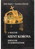 Tóth Endre,Szelényi Károly - A magyar Szent Korona