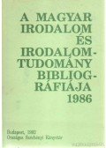 Dobó Katalin (szerk.) - A magyar irodalom és irodalomtudomány bibliográfiája 1986