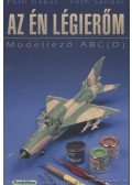 Tóth Sándor,Fóth Gábor - Az én légierőm