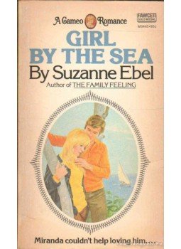 Ebel, Suzanne - Girl by the Sea Ebel, Suzanne - Girl by the Sea, USA 1976 antikvár könyv