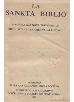 - La Sankta Biblio - La Sankta Biblio, Londono 1926 antikvár könyv