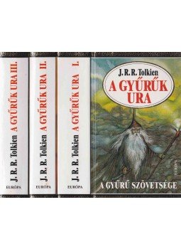 J. R. R. Tolkien - A Gyűrűk Ura I-III. J. R. R. Tolkien - A Gyűrűk Ura I-III., Budapest 2000 antikvár könyv