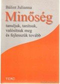 Bálint Julianna - Minőség